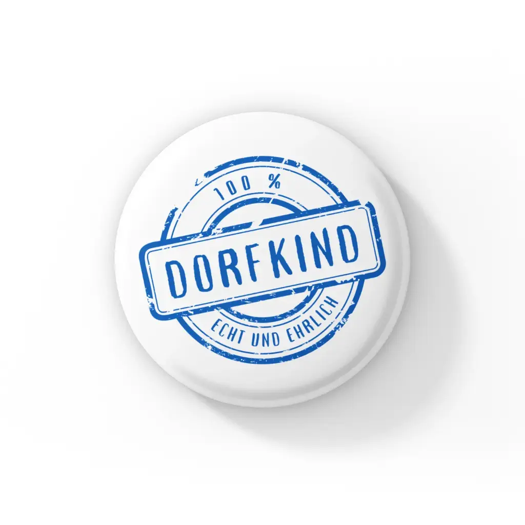 100% Dorfkind Ansteckbutton blau - Zeige Deinen Stolz!